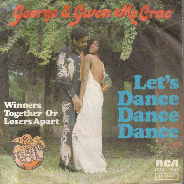 George McCrae & Gwen McCrae : Let's Dance Dance Dance (7", Single)