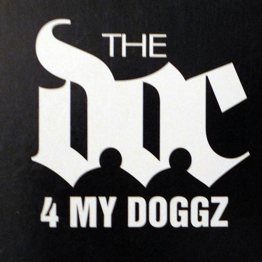 The D.O.C. : 4 My Doggz (12", Promo)