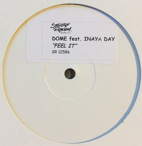 Dome* feat. Inaya Day - Feel It (12", S/Sided, Promo, W/Lbl, Sti)
