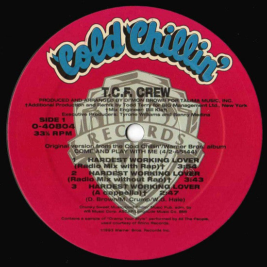 T.C.F. Crew : Hardest Working Lover (12")