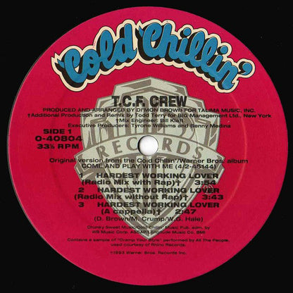 T.C.F. Crew : Hardest Working Lover (12")