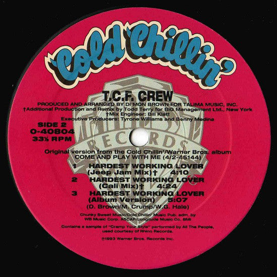 T.C.F. Crew : Hardest Working Lover (12")