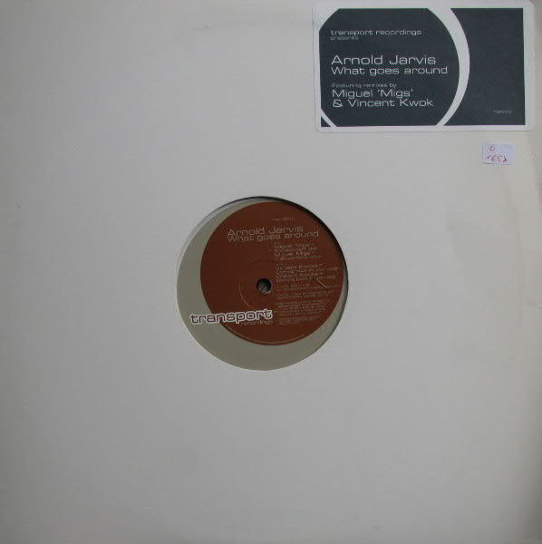 Arnold Jarvis : What Goes Around (12")
