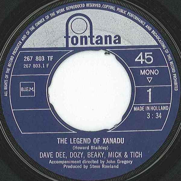 Dave Dee, Dozy, Beaky, Mick & Tich - The Legend Of Xanadu (7", Single, Mono)