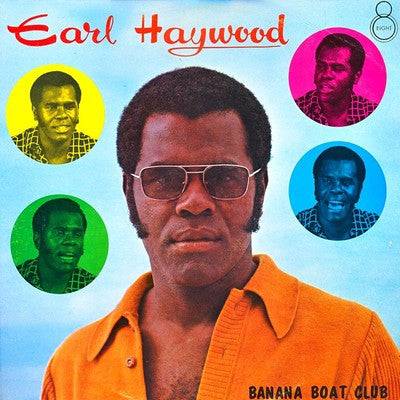 Earl Haywood : At The Banana Boat Club (LP, Album)