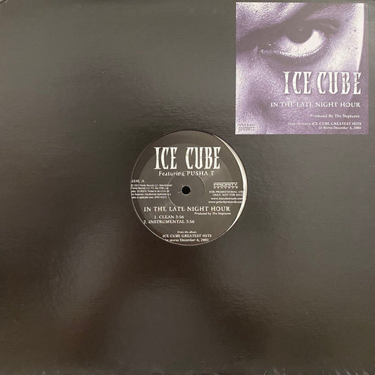 Ice Cube Featuring Pusha T : In The Late Night Hour (12", Promo)