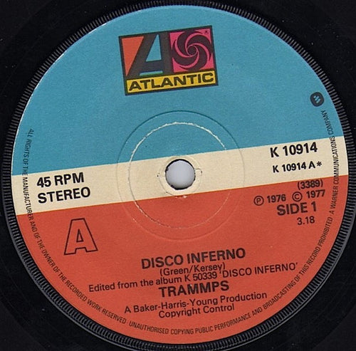 The Trammps : Disco Inferno (7", Single, Alt)