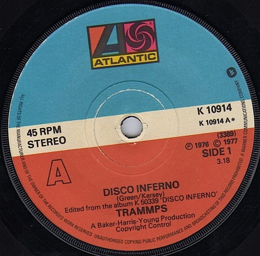 The Trammps : Disco Inferno (7", Single, Alt)