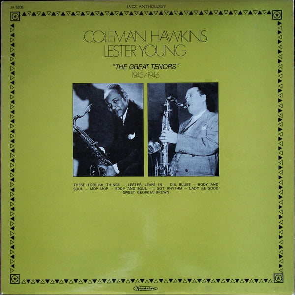 Coleman Hawkins / Lester Young - The Great Tenors 1945/1946 (LP, Comp)