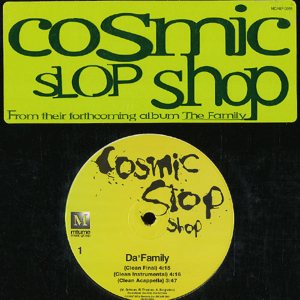 Cosmic Slop Shop - Da' Family (12", Promo)
