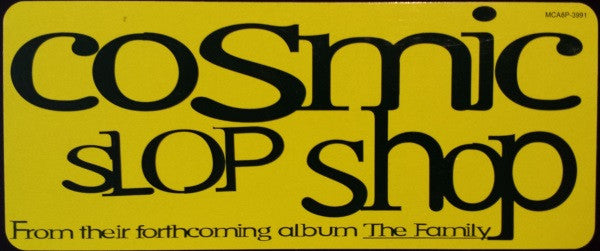 Cosmic Slop Shop - Da' Family (12", Promo)