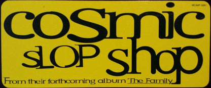 Cosmic Slop Shop - Da' Family (12", Promo)