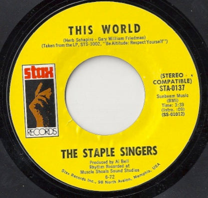 The Staple Singers : This World / Are You Sure? (7", Single, MO)