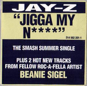 Jay-Z / Beanie Siegel* - Jigga My N**** / What A Thug About (12")