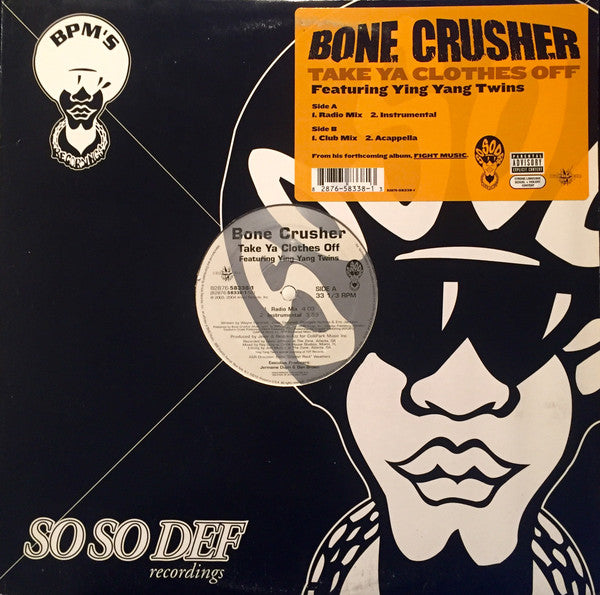 Bone Crusher  - Take Ya Clothes Off (12")