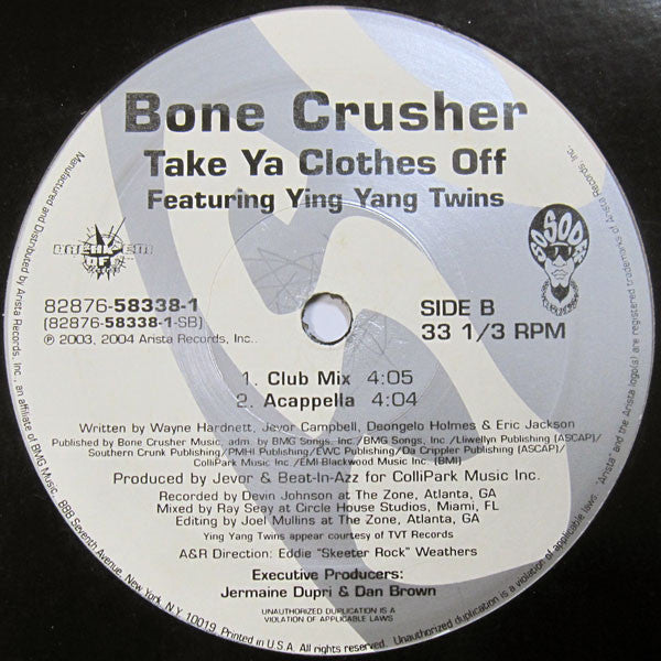 Bone Crusher  - Take Ya Clothes Off (12")