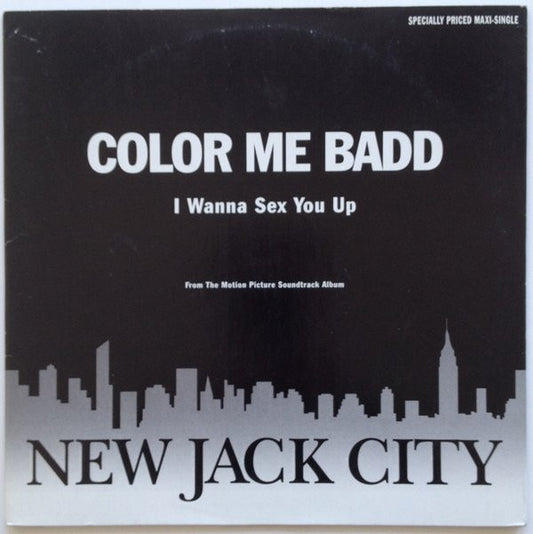 Color Me Badd : I Wanna Sex You Up (12", Maxi)