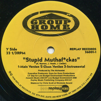 Group Home - Make It In Life / Stupid Muthaf*ckas (12")