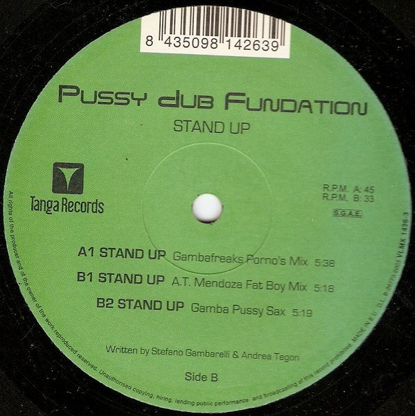 Pussy Dub Fundation* - Stand Up (12")