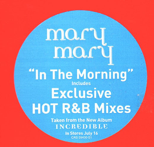 Mary Mary - In The Morning (R&B Mixes) (12")