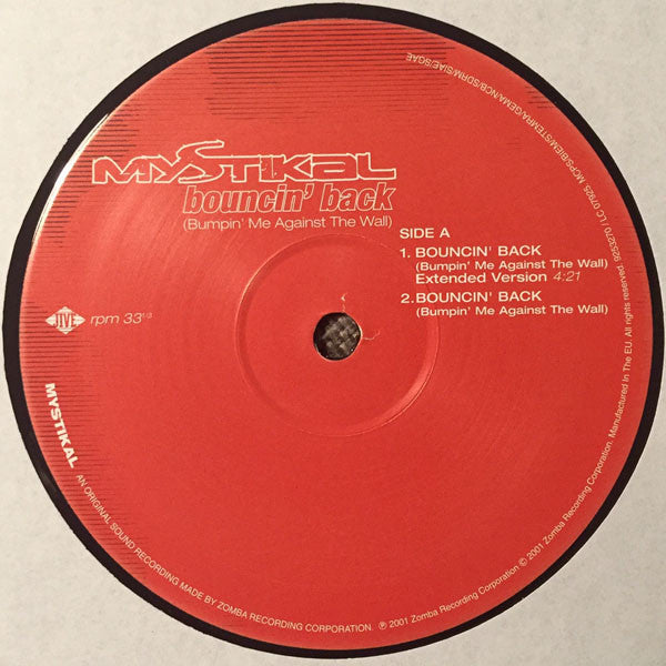 Mystikal : Bouncin' Back (Bumpin' Me Against The Wall) (12")