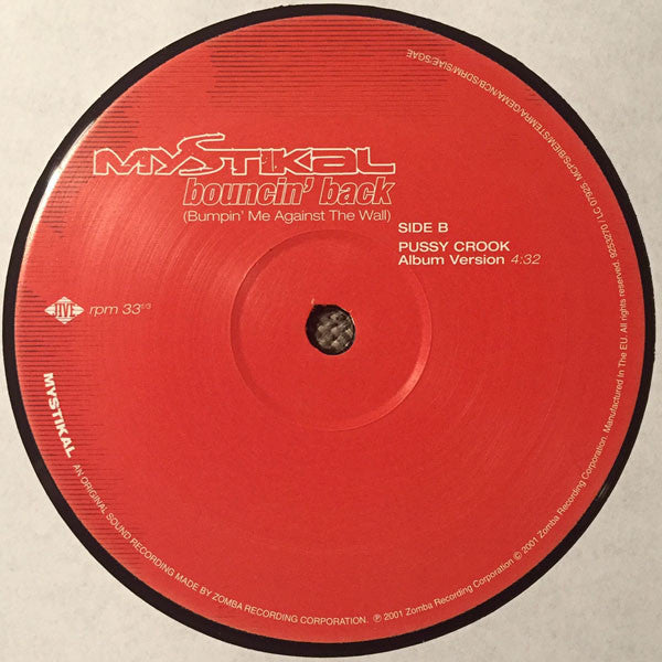 Mystikal : Bouncin' Back (Bumpin' Me Against The Wall) (12")