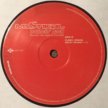Mystikal : Bouncin' Back (Bumpin' Me Against The Wall) (12")