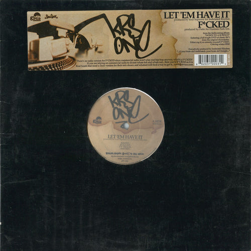 KRS-One - Let 'Em Have It / F*cked (12")