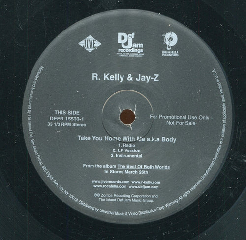 R. Kelly & Jay-Z : Take You Home With Me A.K.A. Body / Get This Money (12", Promo)