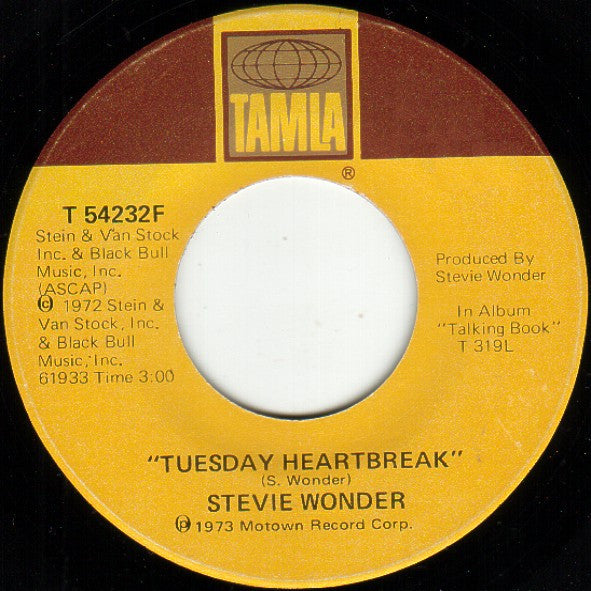 Stevie Wonder : You Are The Sunshine Of My Life / Tuesday Heartbreak (7", Single)
