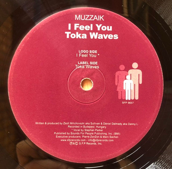 Muzzaik - I Feel You /  Toka Waves (12")