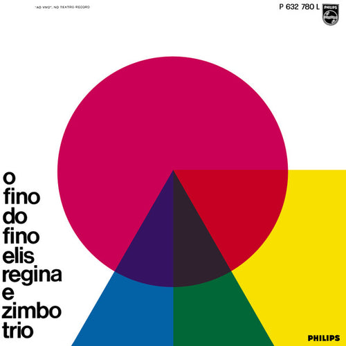 Elis Regina E Zimbo Trio - O Fino Do Fino ("Ao Vivo", No Teatro Record) (LP, Album, Mono)