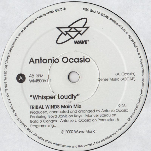 Antonio Ocasio - Whisper Loudly (12")