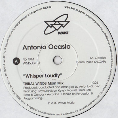 Antonio Ocasio - Whisper Loudly (12")