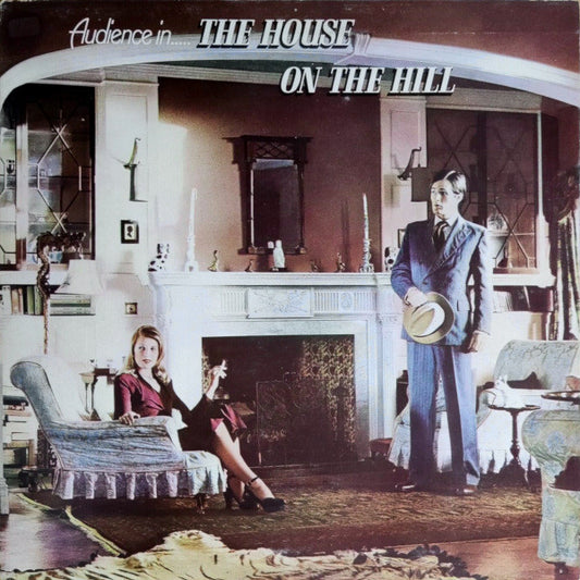Audience (2) : The House On The Hill (LP, Album, Pin)