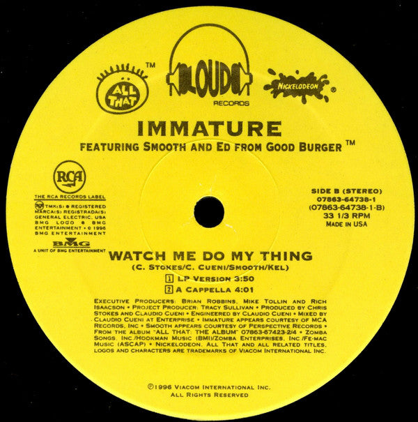 Immature Featuring Smooth And Ed From Good Burger - Watch Me Do My Thing (12", Single)