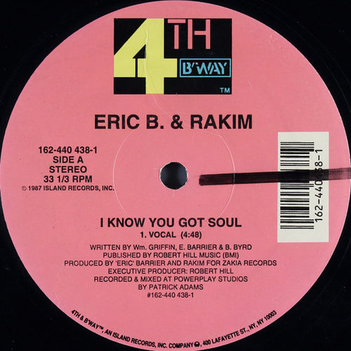 Eric B. & Rakim - I Know You Got Soul (12", RE)