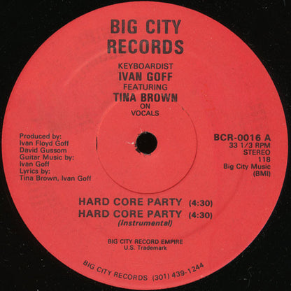 Keybordist Ivan Goff* Featuring Tina Brown : Hard Core Party (12")