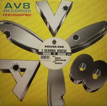 Kulcha Don : I Wanna Know (12")