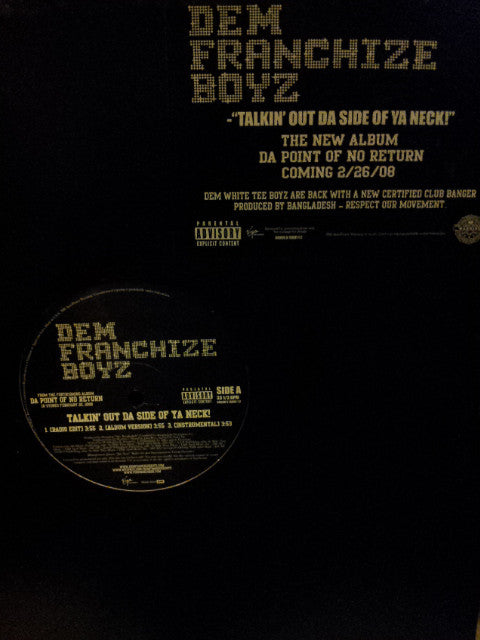 Dem Franchize Boyz : Talkin' Out Da Side Of Ya Neck! (12", Promo)