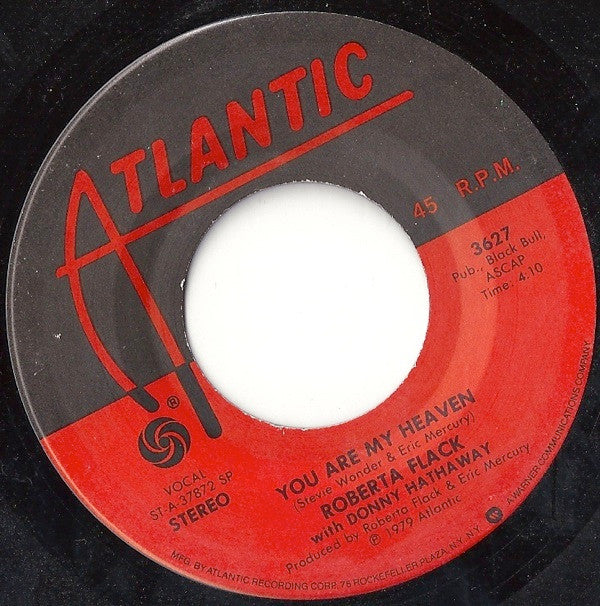 Roberta Flack With  Donny Hathaway / Roberta Flack : You Are My Heaven / I'll Love You Forever And Ever (7", SP )