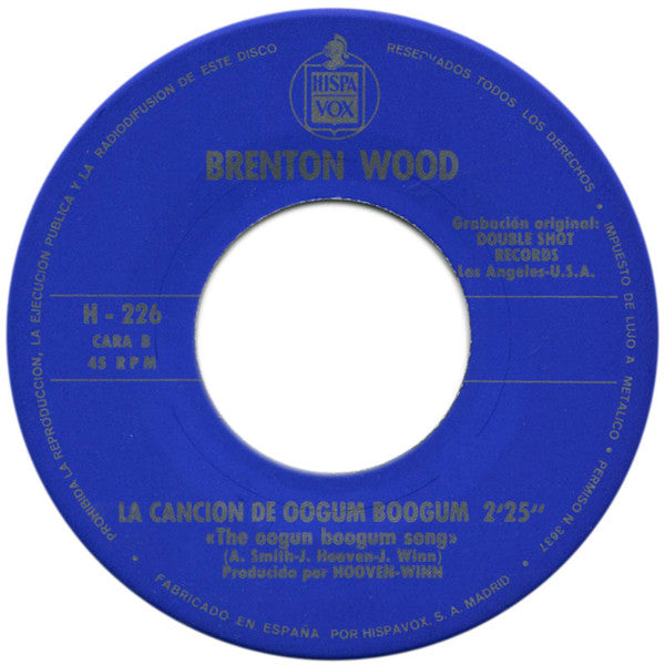 Brenton Wood - Hazme Una Seña / La Canción De Oogum Boogum (7", Single)