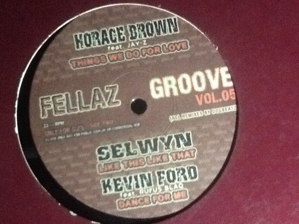 Various : Fellaz Groove, Vol. 05 (12", Promo, Unofficial)