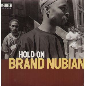 Brand Nubian : Hold On (12")