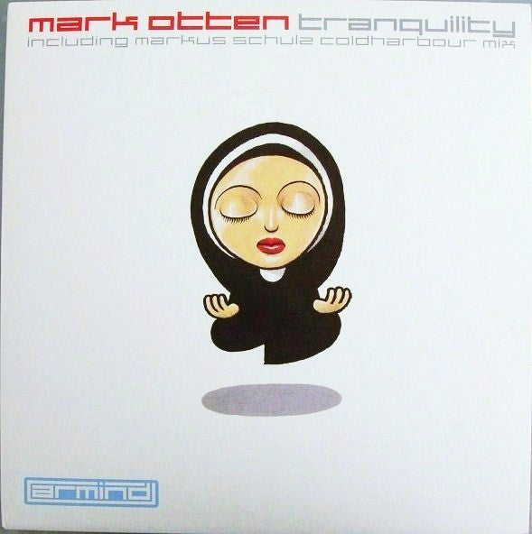 Mark Otten - Tranquility (12")