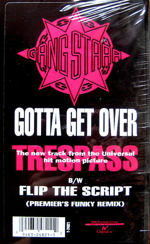 Gang Starr : Gotta Get Over (Taking Loot) / Flip The Script (12", Single)