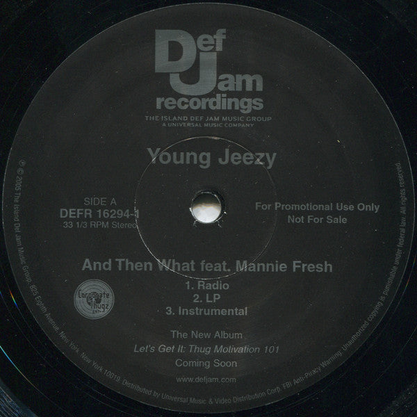 Young Jeezy Feat. Mannie Fresh - And Then What b/w Trap Or Die (12", Single, Promo)