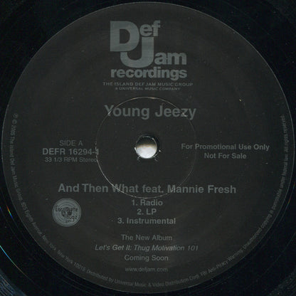 Young Jeezy Feat. Mannie Fresh - And Then What b/w Trap Or Die (12", Single, Promo)