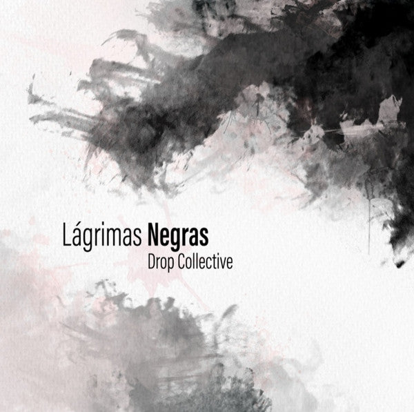 Drop Collective - Lágrimas Negras (7", Single)