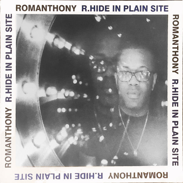 Romanthony : R.Hide In Plain Site (2xLP)